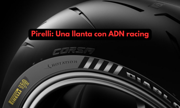 Pirelli las llantas con ADN ganador…